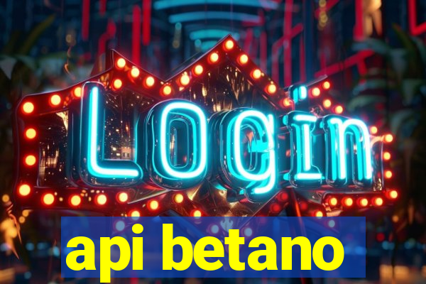 api betano